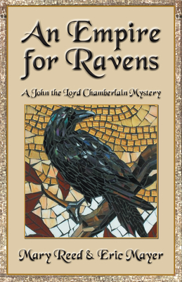An Empire for Ravens - Reed, Mary