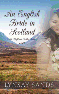 An English Bride in Scotland