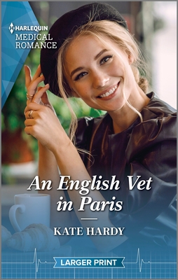 An English Vet in Paris - Hardy, Kate