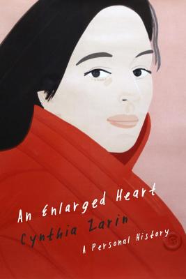 An Enlarged Heart: A Personal History - Zarin, Cynthia