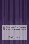 An Enquiry Concerning Human Understanding