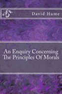 An Enquiry Concerning The Principles Of Morals