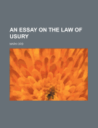 An Essay on the Law of Usury