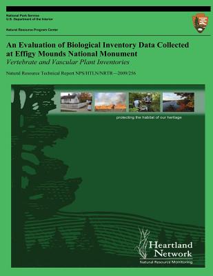 An Evaluation of Biological Inventory Data Collected at Effigy Mounds National Monument: Vertebrate and Vascular Plant Inventories - Williams, Michael H