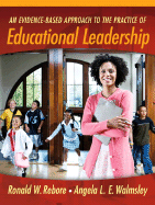 An Evidence-Based Approach to the Practice of Educational Leadership