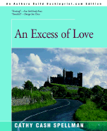 An Excess of Love