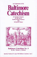 An Explanation of the Baltimore Catechism