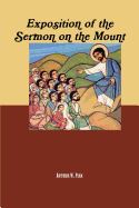 An exposition of the Sermon on the mount