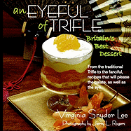 An Eyeful of Trifle: Britain's Best Dessert