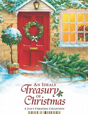 An Ideals Treasury of Christmas - Ideals Publications (Editor)