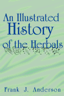An Illustrated History of the Herbals