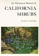 An Illustrated Manual of California Shrubs