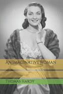 An Imaginative Woman