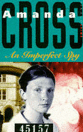 An Imperfect Spy - Cross, Amanda