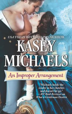 An Improper Arrangement - Michaels, Kasey