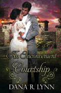 An Inconvenient Courtship