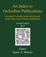 An Index to Oxfordian Publications: Including Oxfordian Books and Selected Articles from Non-Oxfordian Publications