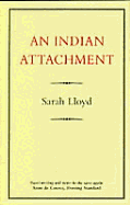 An Indian Attachment - Lloyd, Sarah