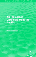 An Indiscreet Chronicle from the Pacific