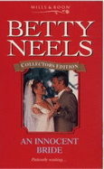 An Innocent Bride - Neels, Betty