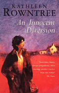 An Innocent Diversion - Rowntree, Derek, and Rowntree, Kathleen