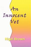 An Innocent Vet