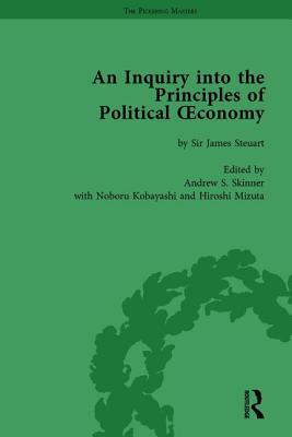 An Inquiry into the Principles of Political Oeconomy Volume 1: A Variorum Edition - Skinner, Andrew S, and Kobayashi, Noboru, and Mizuta, Hiroshi