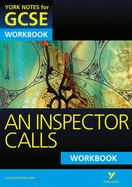An Inspector Calls: York Notes for GCSE Workbook (Grades A*-G)