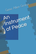 An Instrument of Peace