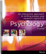 An Interactive Approach Writing Essays Research Reports in Psychology, 5th Edition