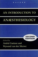 An Introduction to Anaesthesiology