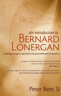 An Introduction to Bernard Lonergan