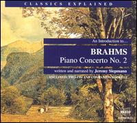 An Introduction to Brahms' Piano Concerto No. 2 - Jeremy Siepmann