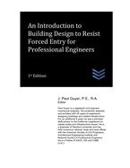 An Introduction to Building Design to Resist Forced Entry for Professional Engineers
