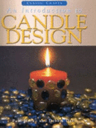 An introduction to candle design - Marko, Paul, and Davis, Debbie