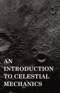 An Introduction to Celestial Mechanics