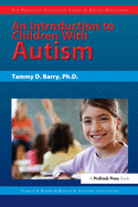 An Introduction to Children with Autism