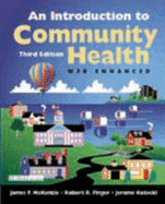 An Introduction to Community Health: Web Enhanced - McKenzie, James F.