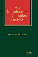 An Introduction to Complex Analysis