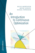 An Introduction to Continuous Optimization
