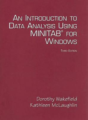 An Introduction to Data Analysis Using Minitab for Windows - McLaughlin, Kathleen, and Wakefield, Dorothy