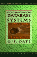 An Introduction to Database Systems - Date, Chris J