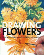 An Introduction to Drawing Flowers - Stevens, Margaret
