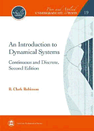 An Introduction to Dynamical Systems: Continuous and Discrete - Robinson, R Clark