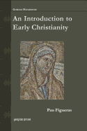 An Introduction to Early Christianity