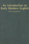 An Introduction to Early Modern English - Nevalainen, Terttu