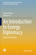 An Introduction to Energy Diplomacy: China's perspective