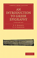 An Introduction to Greek Epigraphy 2 Volume Paperback Set