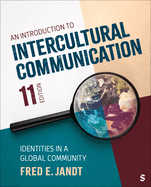 An Introduction to Intercultural Communication: Identities in a Global Community