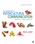 An Introduction to Intercultural Communication: Identities in a Global Community